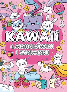 Okładka książki Kawaii. Łamigłówki i zagadki