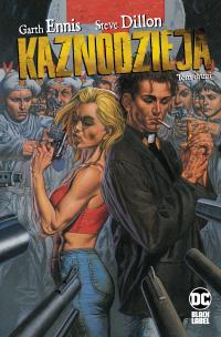 Kaznodzieja T.2. Autor: Garth Ennis, Steve Dillon, Maciej Drewnowski. Multiszop.pl Okładka książki Kaznodzieja T.2