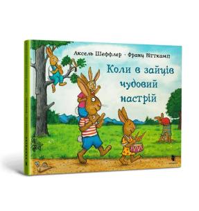 Kiedy zające są w świetnym nastroju. Autor: Sheffler Axel. Multiszop.pl Okładka książki Kiedy zające są w świetnym nastroju