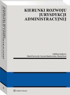 Okładka książki Kierunki rozwoju jurysdykcji administracyjnej