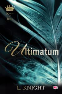 Kings of Ruin T.2 Ultimatum. Autor: Knight Lia. Multiszop.pl Okładka książki Kings of Ruin T.2 Ultimatum