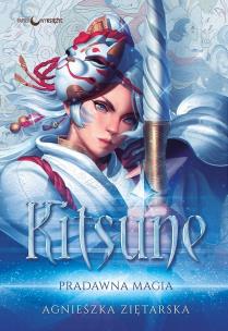 Kitsune. Pradawna magia. Autor: Ziętarska Agnieszka. Multiszop.pl Okładka książki Kitsune. Pradawna magia