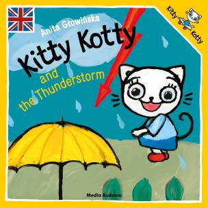 Okładka książki Kitty Kotty and the Thunderstorm wer. angielska
