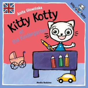 Okładka książki Kitty Kotty at the Kindergarten