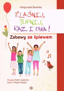 Okładka książki Klaśnij, tupnij, raz i dwa!