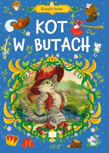 Okładka książki Klasyka baśni. Kot w butach