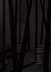 Klekot tysięcy patyków. Autor: Maślanek Jarosław. Multiszop.pl Okładka książki Klekot tysięcy patyków