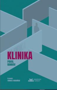 Klinika. Autor: Rankov Pavol. Multiszop.pl Okładka książki Klinika