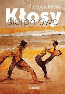 Okładka książki Kłosy sierpniowe
