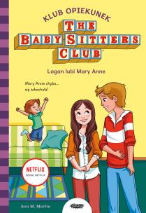 Okładka książki Klub Opiekunek Logan lubi Mary Anne