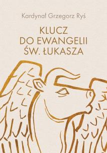 Okładka książki Klucz do Ewangelii św. Łukasza