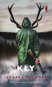 Kły. Autor: Jędrzej Pasierski. Multiszop.pl Okładka książki Kły
