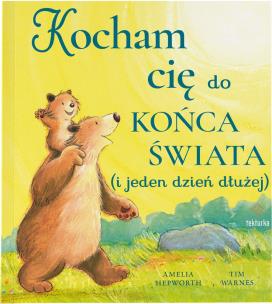 Okładka książki Kocham cię do końca świata (i jeden dzień dłużej)