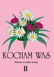 Kocham was T.2. Wydawca: Wydawnictwo Duszpasterstwa Rolników. Multiszop.pl Opakowanie Kocham was T.2