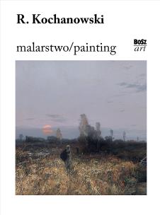 Okładka książki Kochanowski. Malarstwo