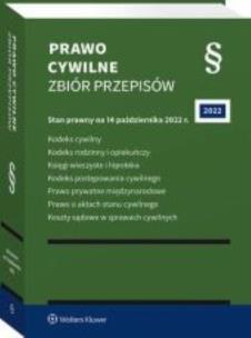 Kodeks cywilny. Kodeks rodzinny i opiekuńczy. Księgi wieczyste i hipoteka. Kodeks postępowania cywilnego. Prawo prywatne międzynarodowe. Prawo o aktac. Autor:   Praca zbiorowa. Multiszop.pl Okładka książki Kodeks cywilny. Kodeks rodzinny i opiekuńczy. Księgi wieczyste i hipoteka. Kodeks postępowania cywilnego. Prawo prywatne międzynarodowe. Prawo o aktac
