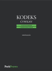 Okładka książki Kodeks Cywilny z notatnikiem i orzeczn... PARK/PWN