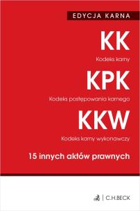 Okładka książki Kodeks karny. Kodeks postępowania karnego. Kodeks karny wykonawczy. 15 innych aktów prawnych wyd. 49