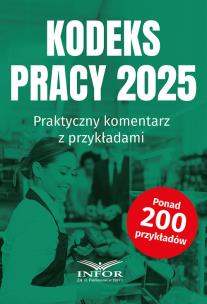 Okładka książki Kodeks Pracy 2025. Praktyczny komentarz