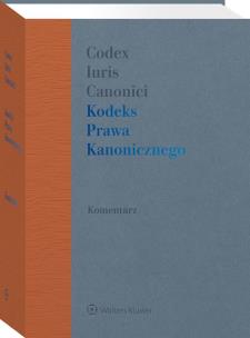 Kodeks prawa kanonicznego. Komentarz. Autor: Piotr Majer. Multiszop.pl Okładka książki Kodeks prawa kanonicznego. Komentarz