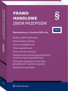 Kodeks spółek handlowych. Krajowy Rejestr Sądowy. Prawo przedsiębiorców. Prawo upadłościowe. Prawo restrukturyzacyjne. Udostępnianie informacji gospod. Autor: Opracowanie zbiorowe. Multiszop.pl Okładka książki Kodeks spółek handlowych. Krajowy Rejestr Sądowy. Prawo przedsiębiorców. Prawo upadłościowe. Prawo restrukturyzacyjne. Udostępnianie informacji gospod