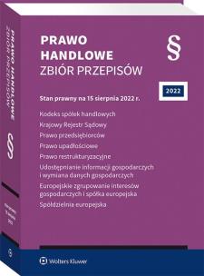 Kodeks spółek handlowych. Krajowy Rejestr Sądowy. Prawo przedsiębiorców. Prawo upadłościowe. Prawo restrukturyzacyjne. Udostępnianie informacji gospod. Autor: Opracowanie zbiorowe. Multiszop.pl Okładka książki Kodeks spółek handlowych. Krajowy Rejestr Sądowy. Prawo przedsiębiorców. Prawo upadłościowe. Prawo restrukturyzacyjne. Udostępnianie informacji gospod