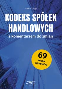 Okładka książki Kodeks Spółek Handlowych z komentarzem do zmian