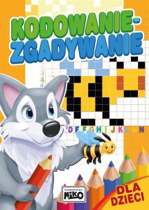Kodowanie - zgadywanie dla dzieci. Autor:   Praca zbiorowa. Multiszop.pl Okładka książki Kodowanie - zgadywanie dla dzieci