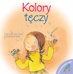 Kolor tęczy. Porozmawiajmy o tym. Autor: Opracowanie zbiorowe. Multiszop.pl Okładka książki Kolor tęczy. Porozmawiajmy o tym
