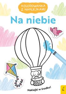 Okładka książki Kolorowanka z naklejkami. Na niebie