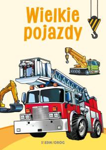 Okładka książki Kolorowanki poznawcze - Wielkie pojazdy