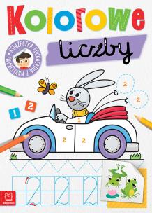 Kolorowe liczby. Edukacyjna książeczka. Autor: Bator Agnieszka, Monika Zubrycka. Multiszop.pl Okładka książki Kolorowe liczby. Edukacyjna książeczka