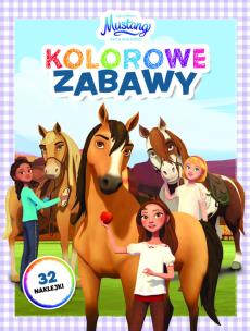 Okładka książki Kolorowe zabawy. Mustang Duch wolności