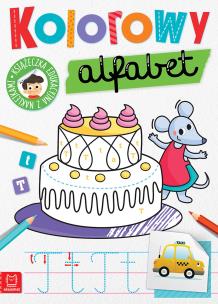 Kolorowy alfabet. Edukacyjna książeczka. Autor: Podgórska Anna, Monika Zubrycka. Multiszop.pl Okładka książki Kolorowy alfabet. Edukacyjna książeczka