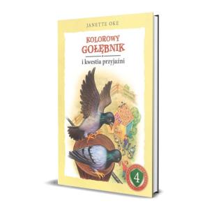 Okładka książki Kolorowy gołębnik i kwestia przyjaźni