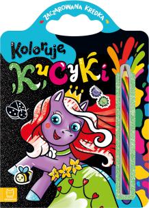 Okładka książki Koloruję kucyki. Zaczarowana kredka