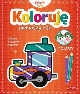 Okładka książki Koloruję pierwszy raz. Pojazdy