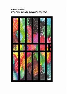Okładka książki Kolory świata równoległego