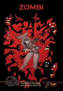 Komiksy Paragrafowe Zombi - uszkodzone. Autor: Opracowanie zbiorowe. Multiszop.pl Okładka książki Komiksy Paragrafowe Zombi - uszkodzone