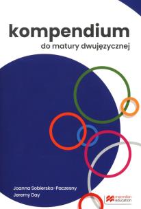 Kompendium do matury dwujęzycznej. Autor: Marta Rosińska, Edwards Lynda, Monika Cichmińska. Multiszop.pl Okładka książki Kompendium do matury dwujęzycznej