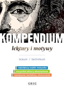 Okładka książki Kompendium lektury i motywy. Liceum/technikum
