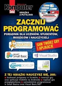Komputer Świat Zacznij programować. Autor:   Praca zbiorowa. Multiszop.pl Okładka książki Komputer Świat Zacznij programować