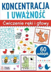 Koncentracja i uważność. Ćwiczenia ręki i głowy. Autor:   Praca zbiorowa. Multiszop.pl Okładka książki Koncentracja i uważność. Ćwiczenia ręki i głowy