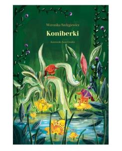 Okładka książki Koniberki (wyd. 2022)