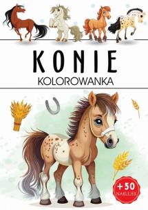 Konie. Kolorowanka. Autor: Opracowanie zbiorowe. Multiszop.pl Okładka książki Konie. Kolorowanka