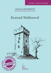 Konrad Wallenrod. Autor: Adam Mickiewicz. Multiszop.pl Okładka książki Konrad Wallenrod