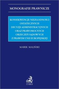 Okładka książki Konsekwencje niezgodności ostatecznych decyzji...