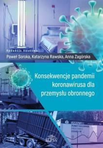 Okładka książki Konsekwencje pandemii koronawirusa dla przemysłu obronnego