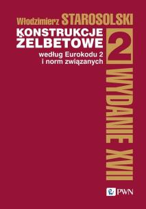 Konstrukcje żelbetowe według Eurokodu 2 i norm związanych Tom 2. Autor: Starosolski Włodzimierz. Multiszop.pl Okładka książki Konstrukcje żelbetowe według Eurokodu 2 i norm związanych Tom 2
