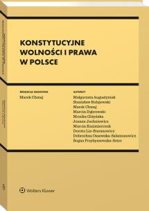 Okładka książki Konstytucyjne wolności i prawa w Polsce